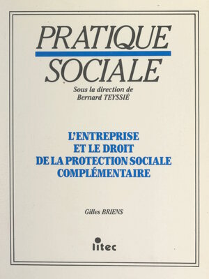 cover image of L'entreprise et le droit de la protection sociale complémentaire